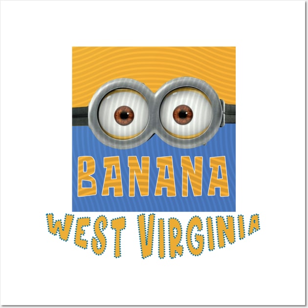 DESPICABLE MINION AMERICA WEST VIRGINIA Wall Art by LuckYA